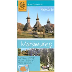 Maramures. Ghid turistic de...