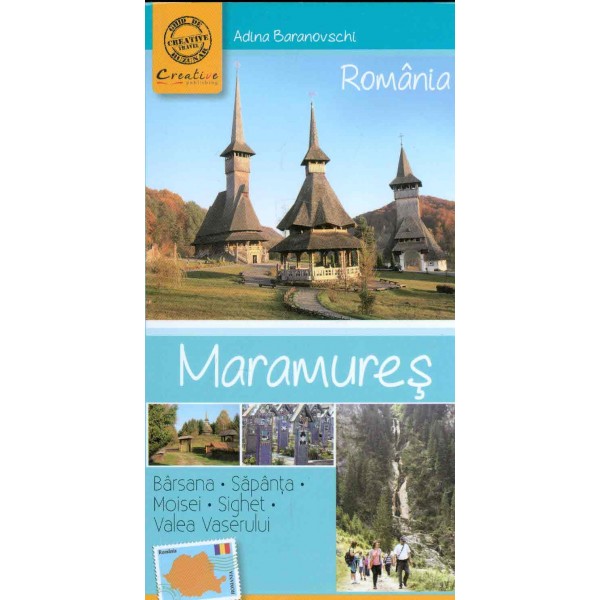 Maramures. Ghid turistic de buzunar