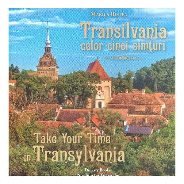 Transilvania celor cinci simturi. Editie bilingva