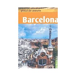 Barcelona - Ghiduri de...
