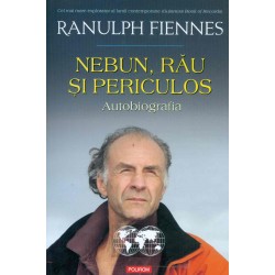 Nebun, rau si periculos -...