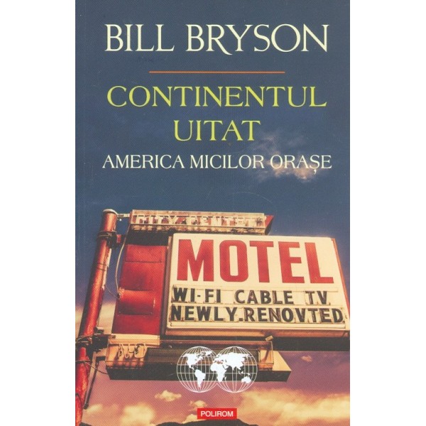 Continentul uitat. America micilor orase