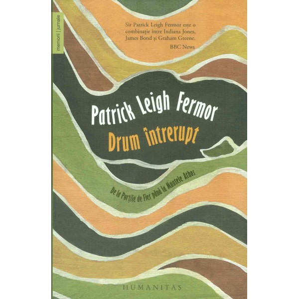 Drum intrerupt. De la Portile de Fier pana la muntele Athos