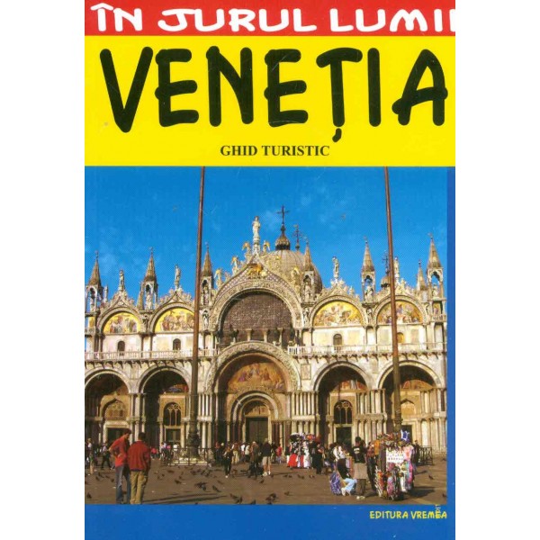 Venetia - Ghid turistic