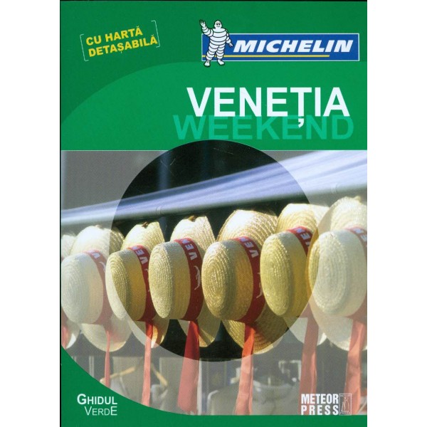 Venetia - Ghidul verde Michelin cu harta detasabila