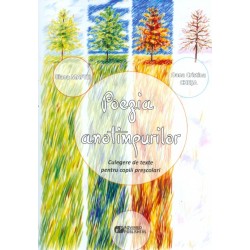 Poezia anotimpurilor. Culegere de texte pentru copiii prescolari