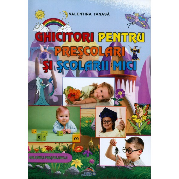 Ghicitori pentru prescolari si scolarii mici