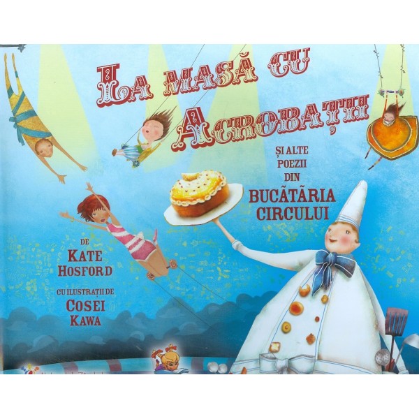 La masa cu acrobatii si alte poezii din bucataria circului