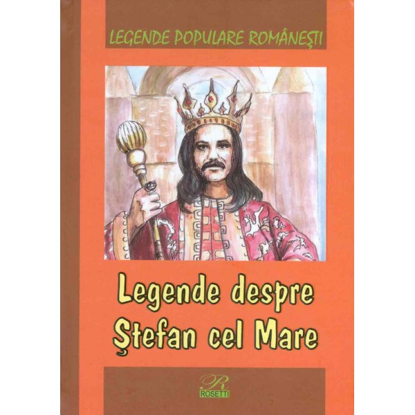 Legende despre Stefan cel Mare