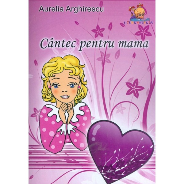 Cantec pentru mama