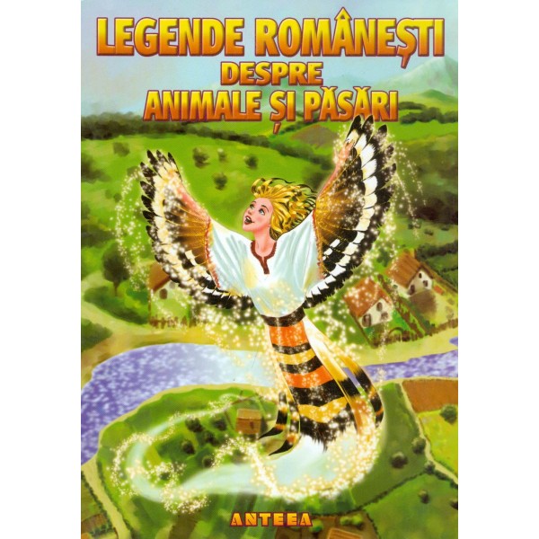Legende romanesti despre animale si pasari