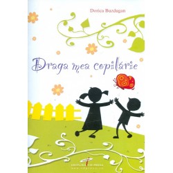 Draga mea copilarie cu Cd-Rom