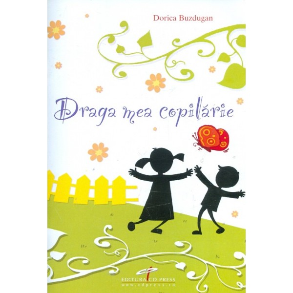 Draga mea copilarie cu Cd-Rom