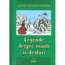 Legende despre munti si...