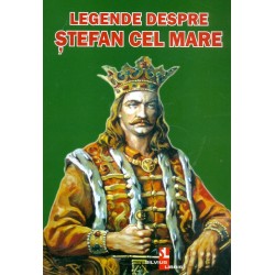 Legende despre Stefan cel Mare