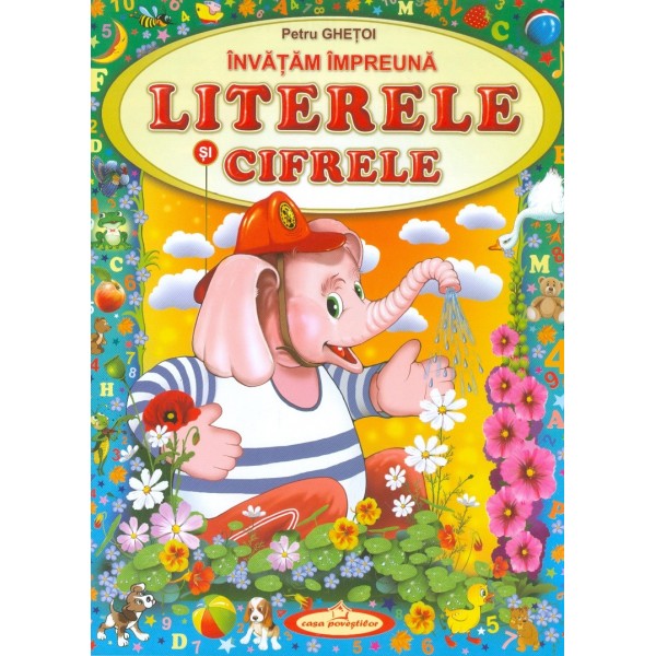 Invatam impreuna literele si cifrele