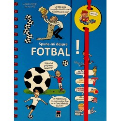Spune-mi despre fotbal!