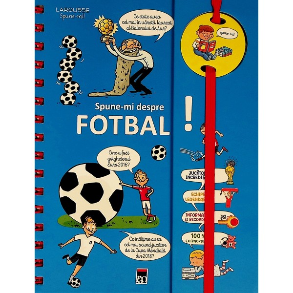 Spune-mi despre fotbal!
