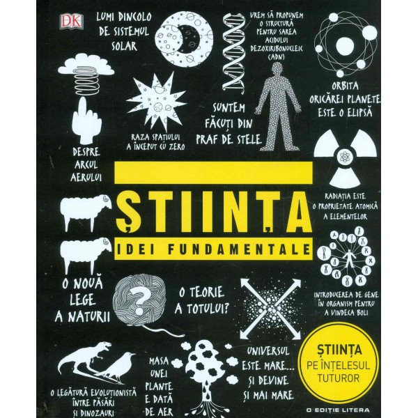 Stiinta. Idei fundamentale