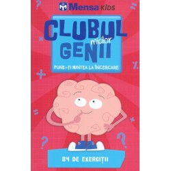 Clubul micilor genii. Pune-ti mintea la incercare