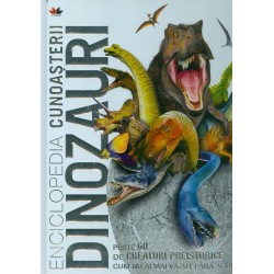 Dinozaurii - Enciclopedia cunoasterii