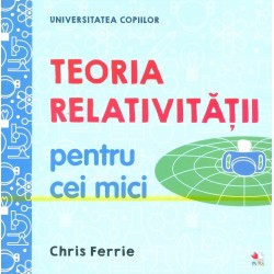Teoria relativitatii pentru cei mici