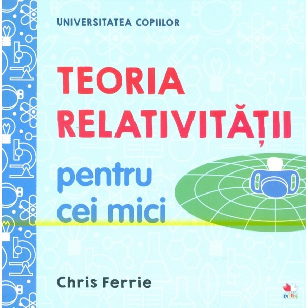 Teoria relativitatii pentru cei mici