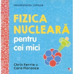 Fizica nucleara pentru cei...