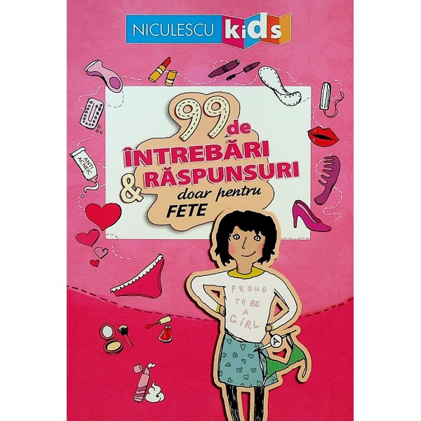 99 de intrebari & raspunsuri doar pentru fete