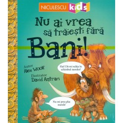 Nu ai vrea sa traiesti fara...