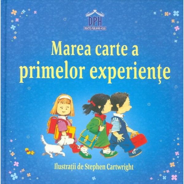Marea carte a primelor experiente