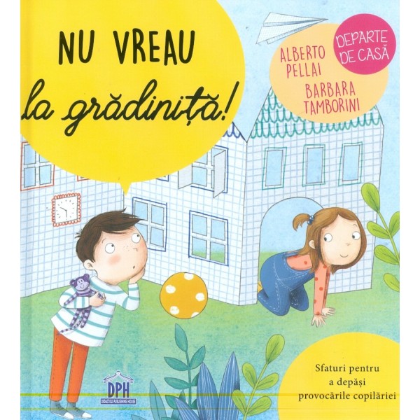 Nu vreau la gradinita!
