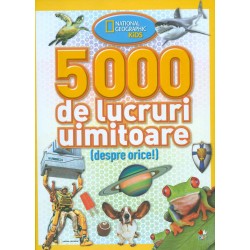 500 de lucruri uimitoare (despre orice)