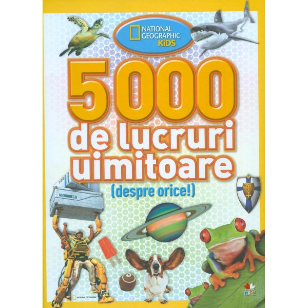 500 de lucruri uimitoare (despre orice)