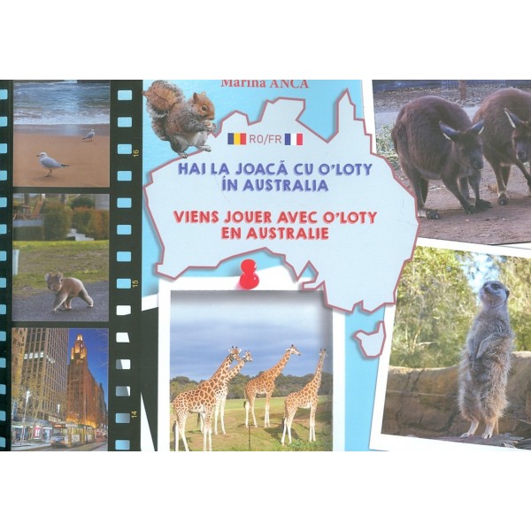Hai la joaca cu OLoty in Australia. editie bilingva