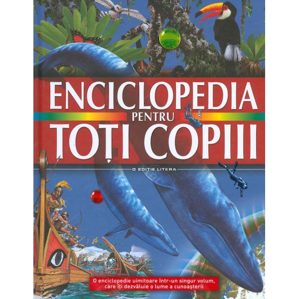 Enciclopedia pentru toti copiii