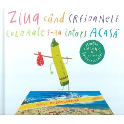 Ziua cand creioanele colorate s-au intors acasa