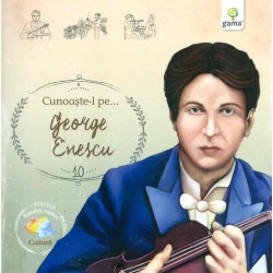 Cunoaste-l pe... George Enescu