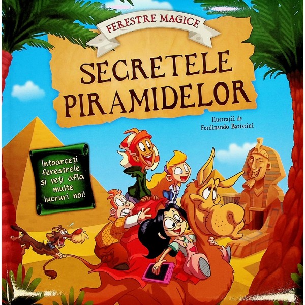 Secretele piramidelor