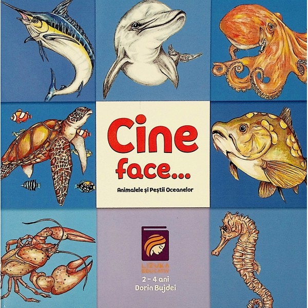 Cine face... Animalele si pestii oceanelor
