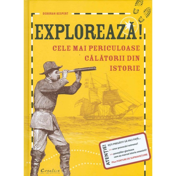 Exploreaza! Cele mai periculoase calatorii din istorie