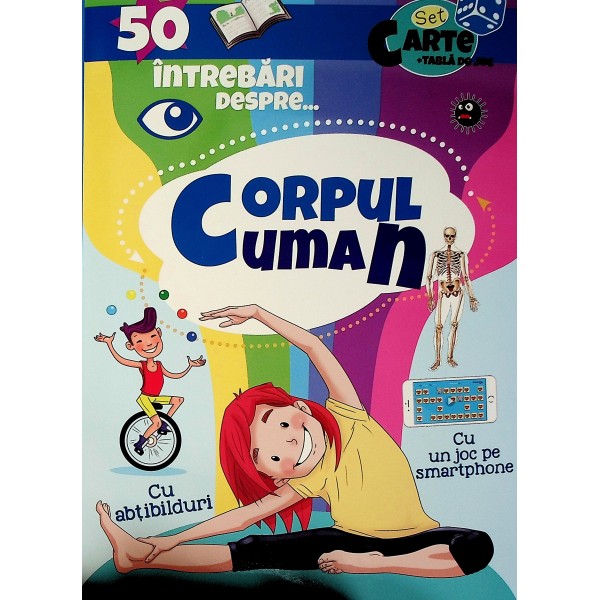 50 intrebari despre... Corpul uman