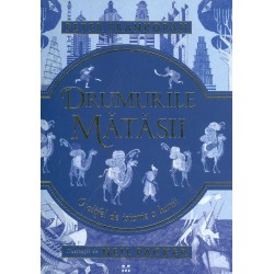 Drumurile matasii. O altfel...