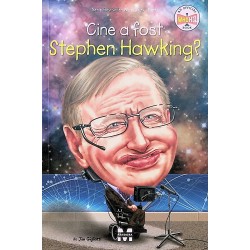 Cine a fost Stephen Hawking?