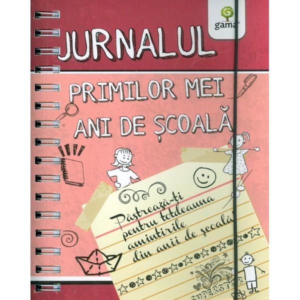 Jurnalul primilor mei ani de scoala