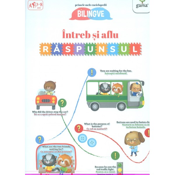 Intreb si aflu raspunsul. Editie bilingva