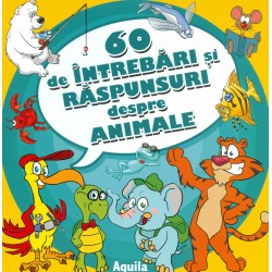 60 de intrebari si raspunsuri despre animale