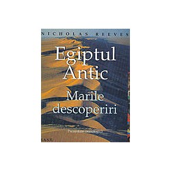 Egiptul antic: marile...