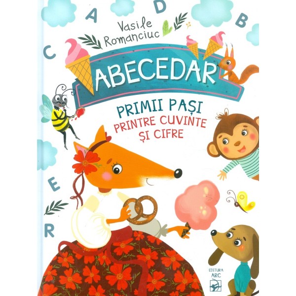 Abecedar - Primii pasi printre cuvinte si cifre