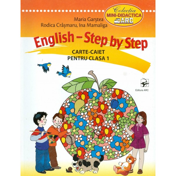 English - Step by Step: carte-caiet pentru clasa I